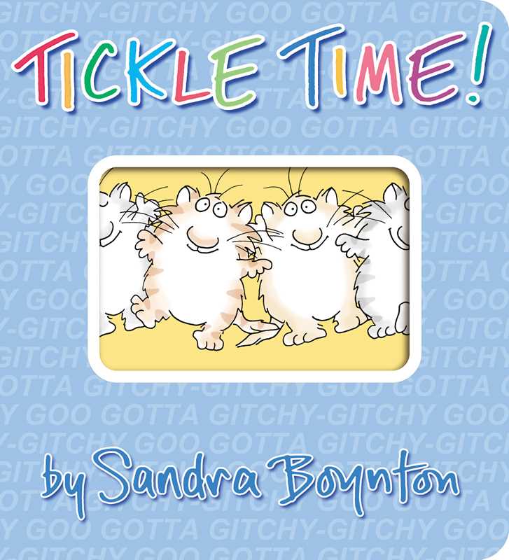 Tickle Time! by Sandra Boynton