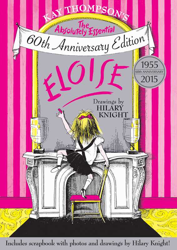 Eloise by Kay Thompson