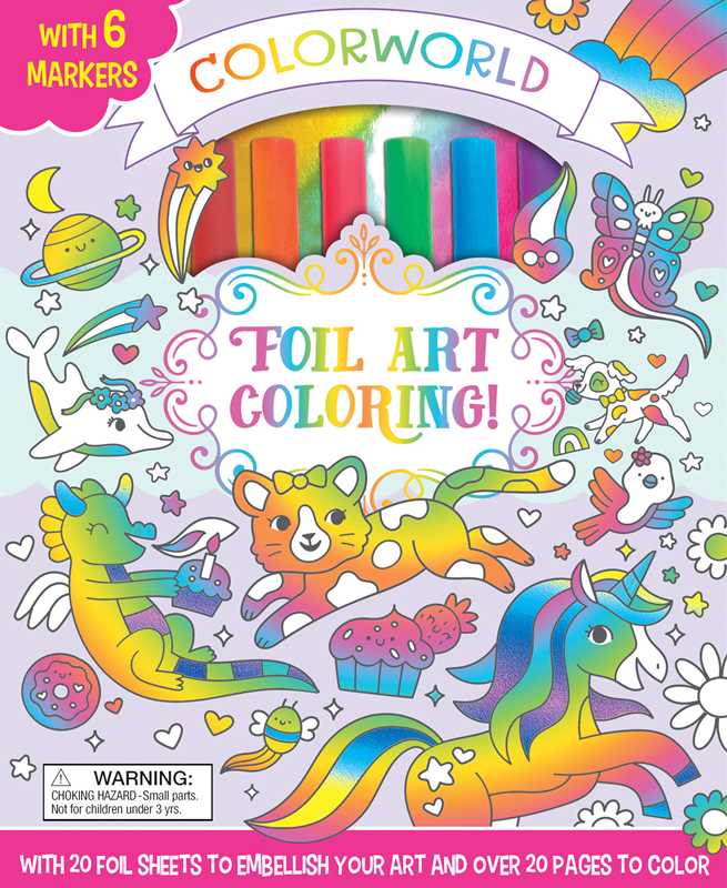 ColorWorld: Foil Art Coloring! by Editors of Silver Dolphin Books